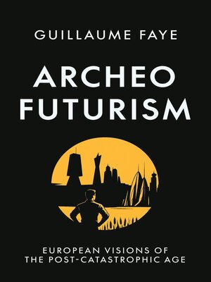 cover image of Archeofuturism